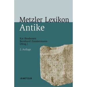 Kai Brodersen - Gebraucht Metzler Lexikon Antike - Preis Vom 09.05.2024 04:53:29 H