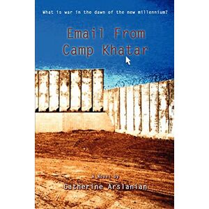 Kathleen Barco - Email From Camp Khatar