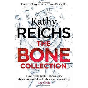 Kathy Reichs - Gebraucht The Bone Collection: Four Novellas - Preis Vom 15.04.2024 05:04:46 H