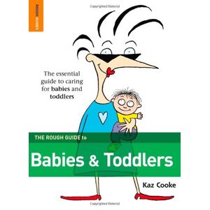 Kaz Cooke - Gebraucht The Rough Guide To Babies & Toddlers - Preis Vom 27.04.2024 04:56:19 H