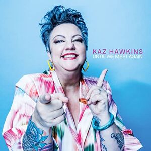 Kaz Hawkins - Gebraucht Until We Meet Again - Preis Vom 27.04.2024 04:56:19 H