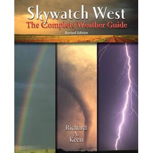 Keen, Richard A. - Gebraucht Skywatch: The Western Weather Guide - Preis Vom 03.05.2024 04:54:52 H