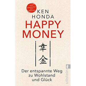 Ken Honda - Gebraucht Happy Money: Der Entspannte Weg Zu Wohlstand Und Glück - Preis Vom 12.05.2024 04:50:34 H