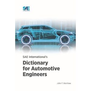 Kershaw, John F - Sae International's Dictionary For Automotive Engineers
