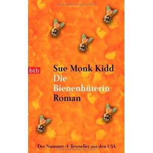 Kidd, Sue Monk - Gebraucht Die Bienenhüterin: Roman - Preis Vom 27.04.2024 04:56:19 H