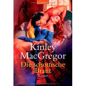 Kinley Macgregor - Gebraucht Die Schottische Braut - Preis Vom 29.04.2024 04:59:55 H