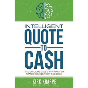 Kirk Krappe - Gebraucht Intelligent Quote-to-cash - Preis Vom 28.04.2024 04:54:08 H