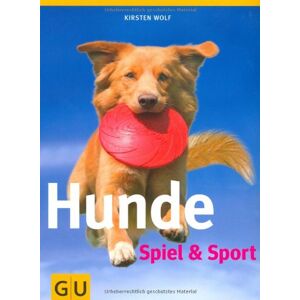 Kirsten Wolf - Gebraucht Hunde - Spiel & Sport (gu Tier - Spezial) - Preis Vom 29.04.2024 04:59:55 H
