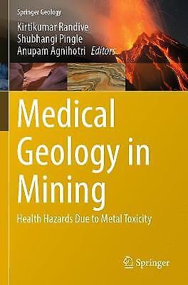 Kirtikumar Randive Medical Geology In Mining (taschenbuch) Springer Geology