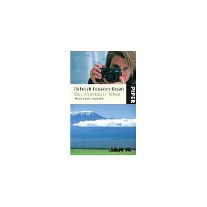 Kogan, Deborah Copaken - Gebraucht Das Abenteuer Leben: Mit Der Kamera Um Die Welt - Preis Vom 07.05.2024 04:51:04 H