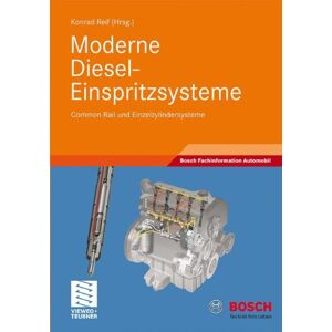 Konrad Reif - Gebraucht Moderne Diesel-einspritzsysteme: Common Rail Und Einzelzylindersysteme (bosch Fachinformation Automobil) - Preis Vom 29.04.2024 04:59:55 H