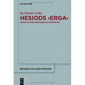 Korbinian Golla Hesiods >erga< (gebundene Ausgabe) (us Import)