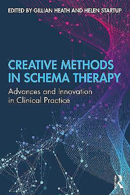 Kreative Methoden In Der Schematherapie: Fortschritte Und Innovationen In Der Klinischen Praxis