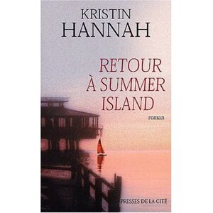 Kristin Hannah - Gebraucht Retour à Summer Island - Preis Vom 09.05.2024 04:53:29 H