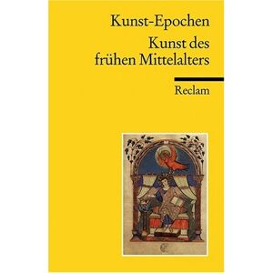 Kunibert Bering - Gebraucht Kunst-epochen: Kunst Des Frühen Mittelalters - Preis Vom 09.05.2024 04:53:29 H