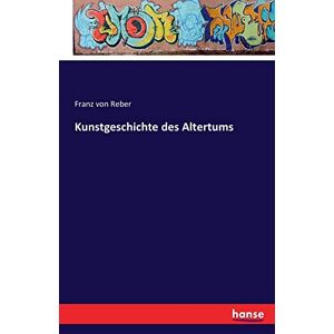 Kunstgeschichte Des Altertums | Buch | 9783741155628