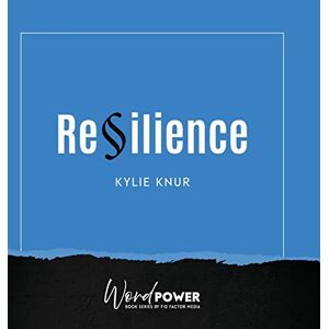 Kylie Knur - Resilience