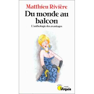 L'anthologie Des Avantages - Gebraucht Du Monde Au Balcon (points Virgule) - Preis Vom 27.04.2024 04:56:19 H