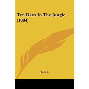 L.e.j - Ten Days In The Jungle (1884)