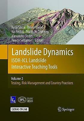 Landslide Dynamics: Isdr-icl Landslide Interactive Teaching Tools Volume 2: 5514