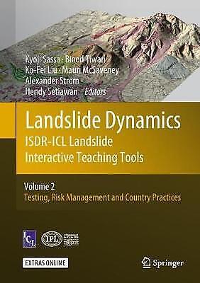Landslide Dynamics: Isdr-icl Landslide Interactive Teaching Tools Volume 2: 3854