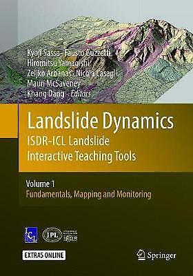 Landslide Dynamics: Isdr-icl Landslide Interactive Teaching Tools Volume 1: 5500