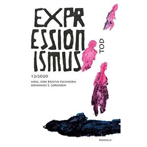 Lars Amann - Gebraucht Tod: Expressionismus 12/2020 - Preis Vom 28.04.2024 04:54:08 H