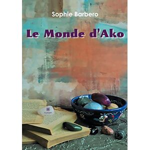 Le Monde D'ako Von Barbero Sophie (französisch) Taschenbuch Buch