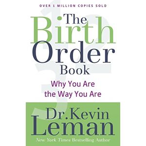 Leman, Dr. Kevin - Gebraucht The Birth Order Book: Why You Are The Way You Are - Preis Vom 27.04.2024 04:56:19 H