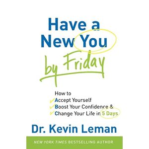Leman, Dr. Kevin - Gebraucht Have A New You By Friday - Preis Vom 27.04.2024 04:56:19 H