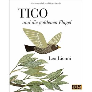 Leo Lionni - Gebraucht Tico Und Die Goldenen Flügel (minimax) - Preis Vom 28.04.2024 04:54:08 H