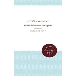 Liebesargument: Geschlechterbeziehungen In Shakespeare - Taschenbuch Neu Novy, Marianne