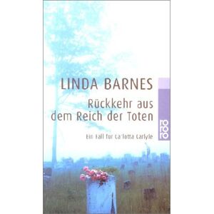 Linda Barnes - Gebraucht Rückkehr Aus Dem Reich Der Toten - Preis Vom 27.04.2024 04:56:19 H