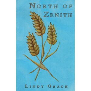 Lindy Obach - North Of Zenith
