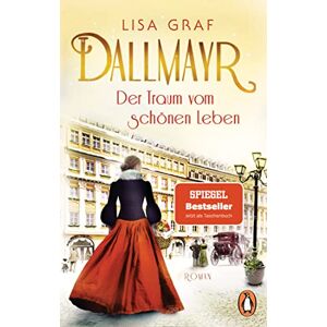 Lisa Graf - Gebraucht Dallmayr. Der Traum Vom Schönen Leben: Roman (dallmayr-saga, Band 1) - Preis Vom 26.04.2024 05:02:28 H