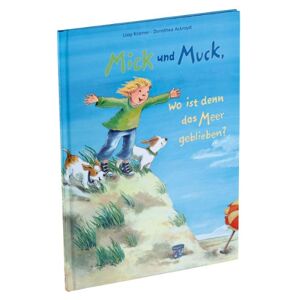 Lissy Kramer - Gebraucht Mick Und Muck, Wo Ist Denn Das Meer Geblieben? - Preis Vom 28.04.2024 04:54:08 H