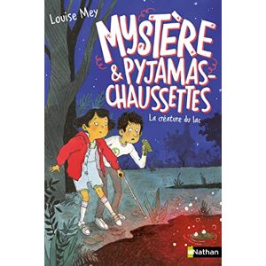 Louise Mey - Gebraucht Mystère Et Pyjamas-chaussettes - Tome 3 La Créature Du Marais - Preis Vom 03.05.2024 04:54:52 H