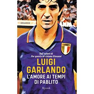 Luigi Garlando - Gebraucht L'amore Ai Tempi Di Pablito (varia) - Preis Vom 02.05.2024 04:56:15 H