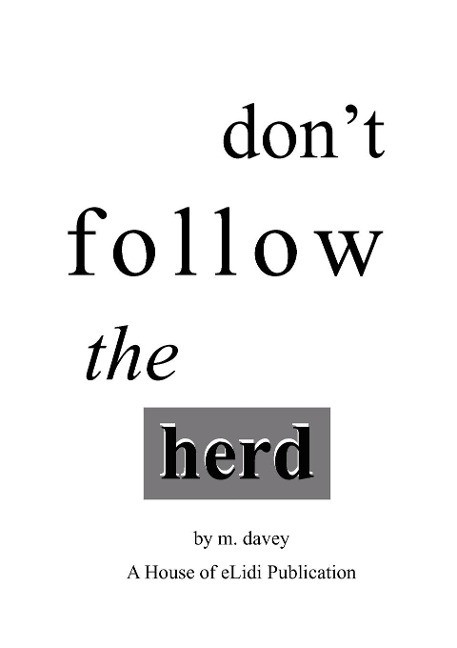 M Davey Don't Follow The Herd (taschenbuch) (us Import)