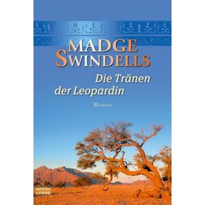 Madge Swindells - Gebraucht Die Tränen Der Leopardin: Roman - Preis Vom 05.05.2024 04:53:23 H