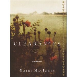 Mairi Macinnes - Gebraucht Clearances: A Memoir - Preis Vom 24.04.2024 05:05:17 H