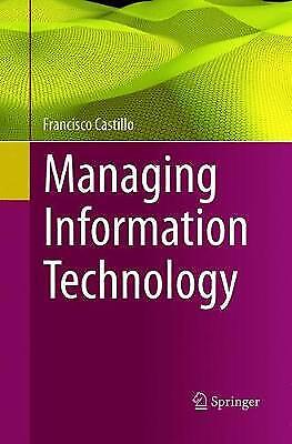Management Information Technology Von Francisco Castillo ( - Taschenbuch Neu Francisc