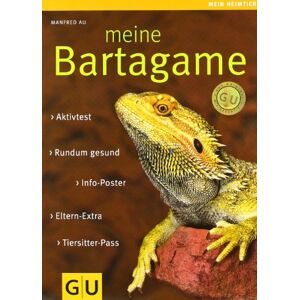 Manfred Au - Gebraucht Meine Bartagame: Info-poster. Eltern-extra. Aktivtest. Tiersitter-pass (gu Mein Heimtier Neu) - Preis Vom 29.04.2024 04:59:55 H