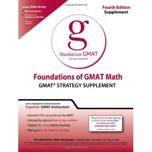 - Manhattan Gmat - Gebraucht Foundations Of Gmat Math: Gmat Strategy Supplement (8 Guide Instructional Series) - Preis Vom 29.04.2024 04:59:55 H