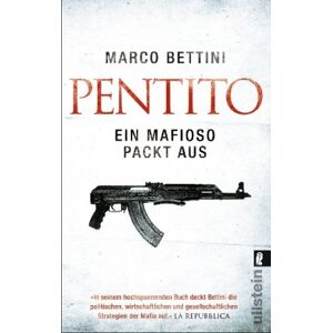 Marco Bettini - Gebraucht Pentito: Ein Mafioso Packt Aus - Preis Vom 09.05.2024 04:53:29 H