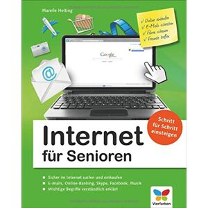 Mareile Heiting - Gebraucht Internet Für Senioren: Aktuell Zu Windows 10 Und Dem Neuen Browser Edge - Preis Vom 28.04.2024 04:54:08 H