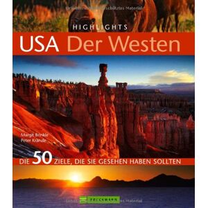 Margit Brinke; Peter Kränzle; Christian Heeb / Highlights Usa - Der Westen