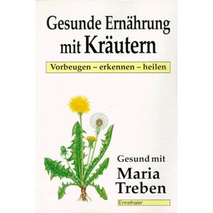 Maria Treben - Gebraucht Gesunde Ernährung Mit Kräutern. Vorbeugen, Erkennen, Heilen - Preis Vom 28.04.2024 04:54:08 H