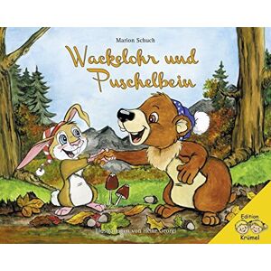 Marion Schuch - Gebraucht Wackelohr Und Puschelbein - Preis Vom 29.04.2024 04:59:55 H