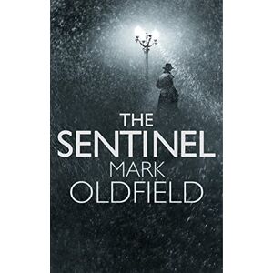 Mark Oldfield - Gebraucht The Sentinel (vengeance Of Memory) - Preis Vom 27.04.2024 04:56:19 H